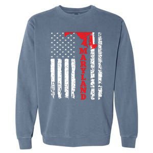 Maryland Usa American Flag State Native Born Garment-Dyed Sweatshirt