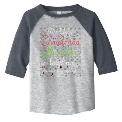 My Ugly Christmas Sweater Loading Funny Christmas Gift Toddler Fine Jersey T-Shirt