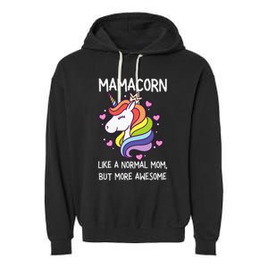 Mamacorn Unicorn Costume Mom MotherS Day Garment-Dyed Fleece Hoodie