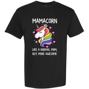 Mamacorn Unicorn Costume Mom MotherS Day Garment-Dyed Heavyweight T-Shirt