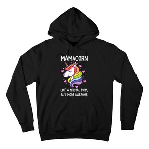 Mamacorn Unicorn Costume Mom MotherS Day Hoodie