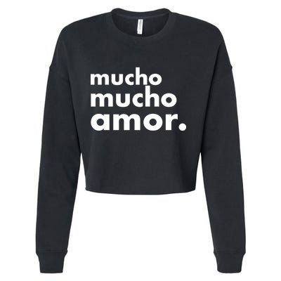 Mucho Mucho Amor Funny Meme Cropped Pullover Crew