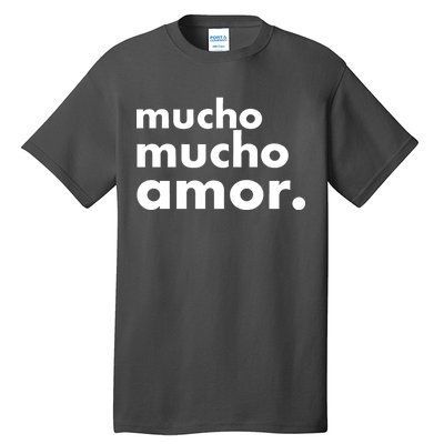 Mucho Mucho Amor Funny Meme Tall T-Shirt