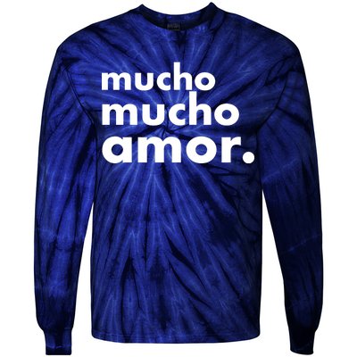 Mucho Mucho Amor Funny Meme Tie-Dye Long Sleeve Shirt