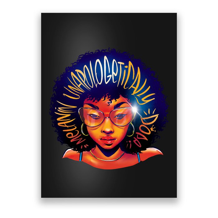 Melanin Unapologetically Dope Poster