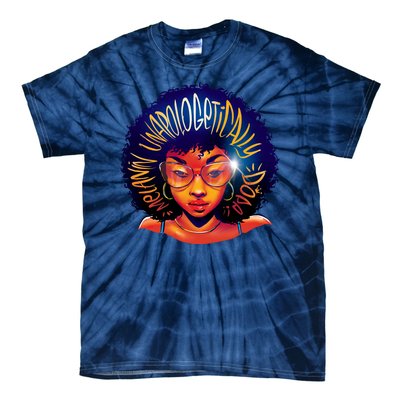 Melanin Unapologetically Dope Tie-Dye T-Shirt