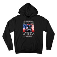 Military Us Flag We Owe Illegals Nothing Veterans Everything Gift Hoodie