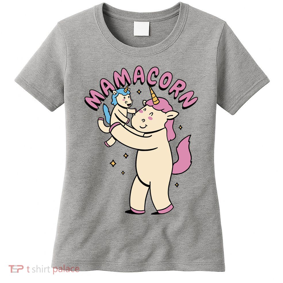 Mamacorn Unicorn Gift Womens T-Shirt
