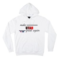 Make Utah Great Again Hoodie