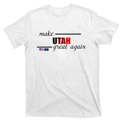 Make Utah Great Again T-Shirt