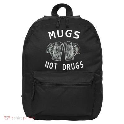 Mugs Not Drugs 16 in Basic Backpack