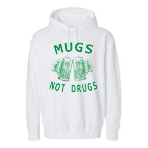 Mugs Not Drugs Garment-Dyed Fleece Hoodie