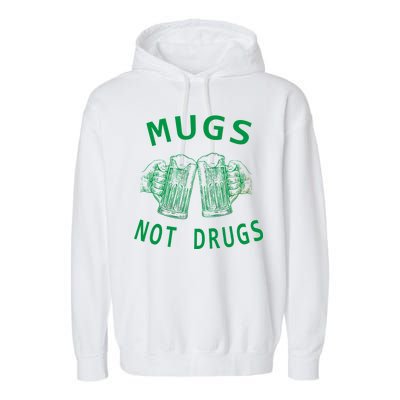 Mugs Not Drugs Garment-Dyed Fleece Hoodie