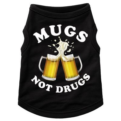 Mugs Not Drugs Funny St. Patrick's Day Beer Doggie Tank