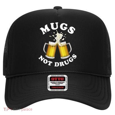 Mugs Not Drugs Funny St. Patrick's Day Beer High Crown Mesh Back Trucker Hat