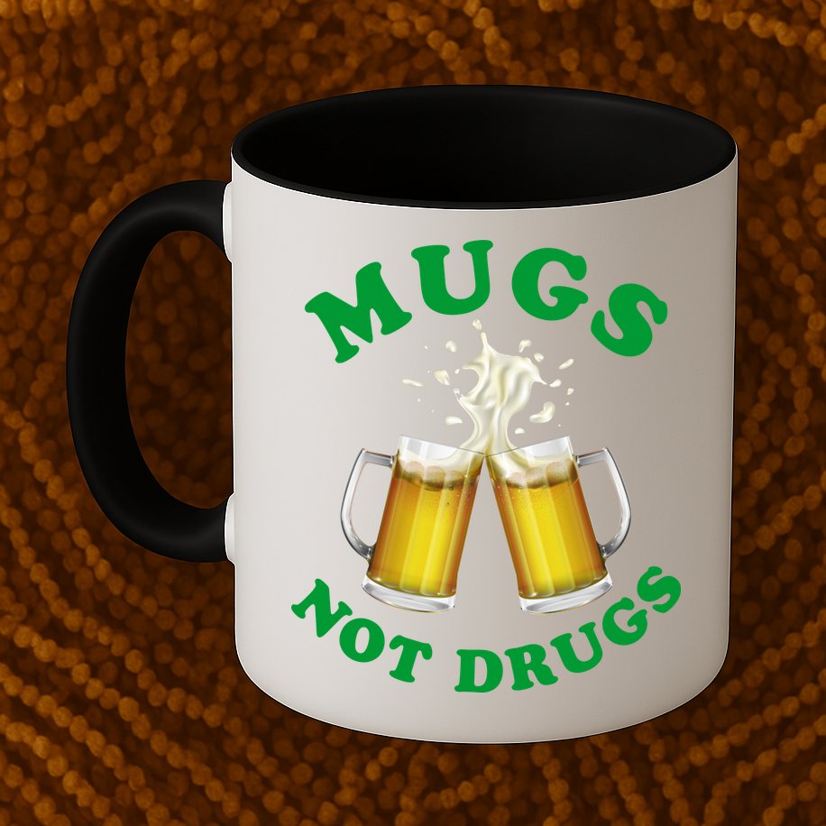 Mugs Not Drugs Funny St. Patrick's Day Beer Mug