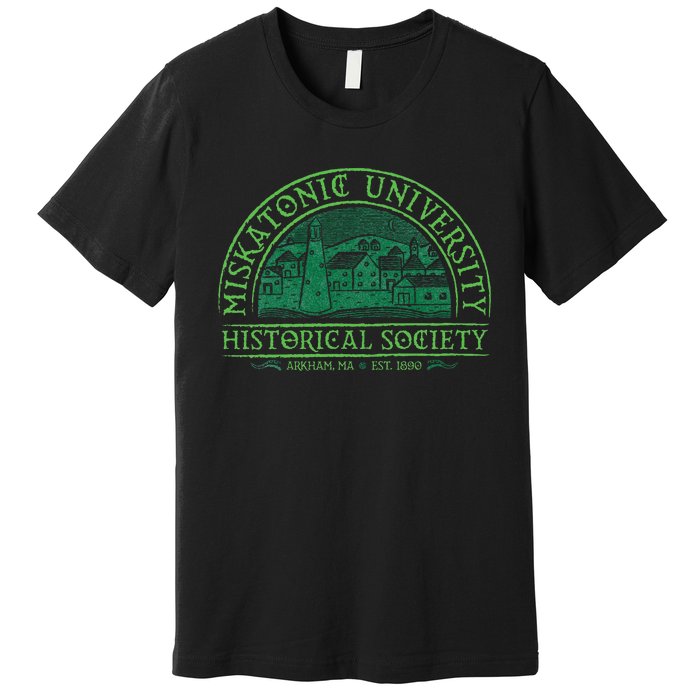 Miskatonic University Historical Society Premium T-Shirt