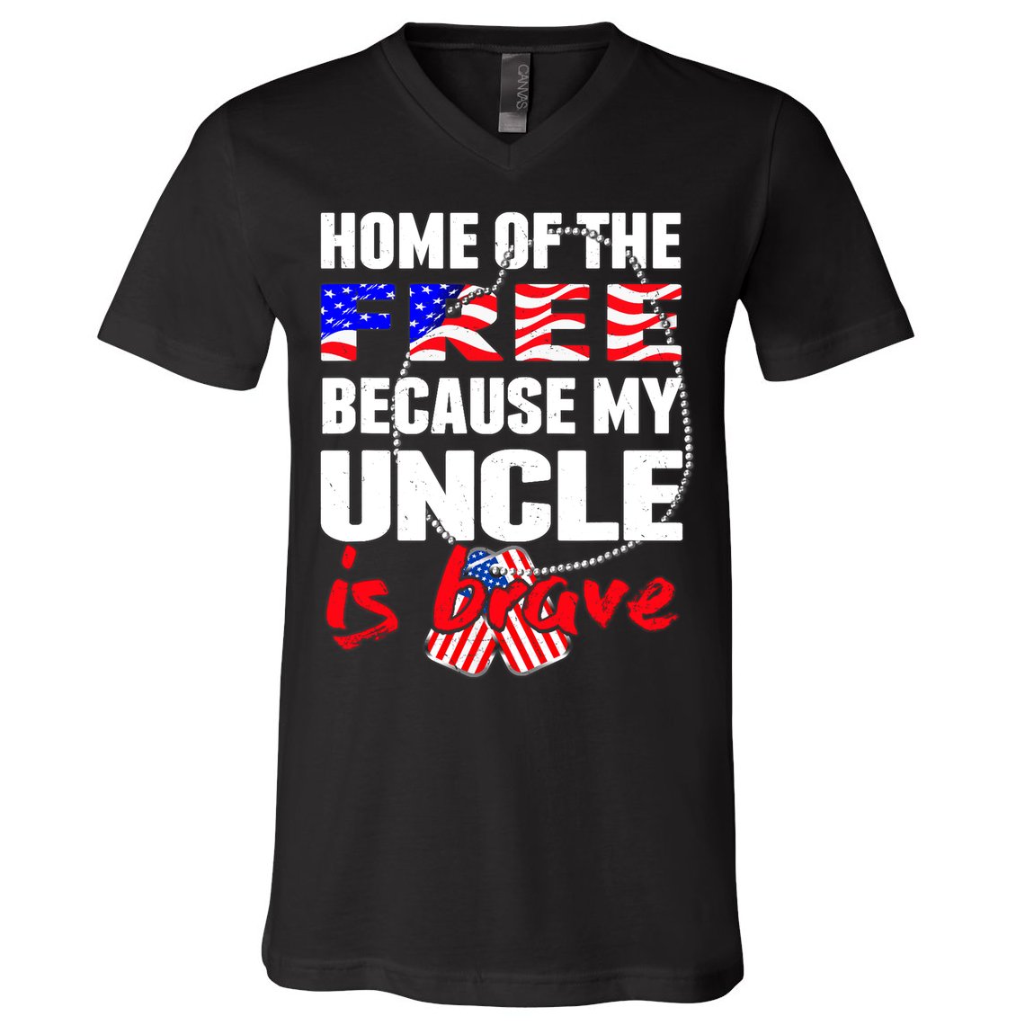 My Uncle Is Brave Home Of The Free - Proud Army Niece Nephew V-Neck T-Shirt
