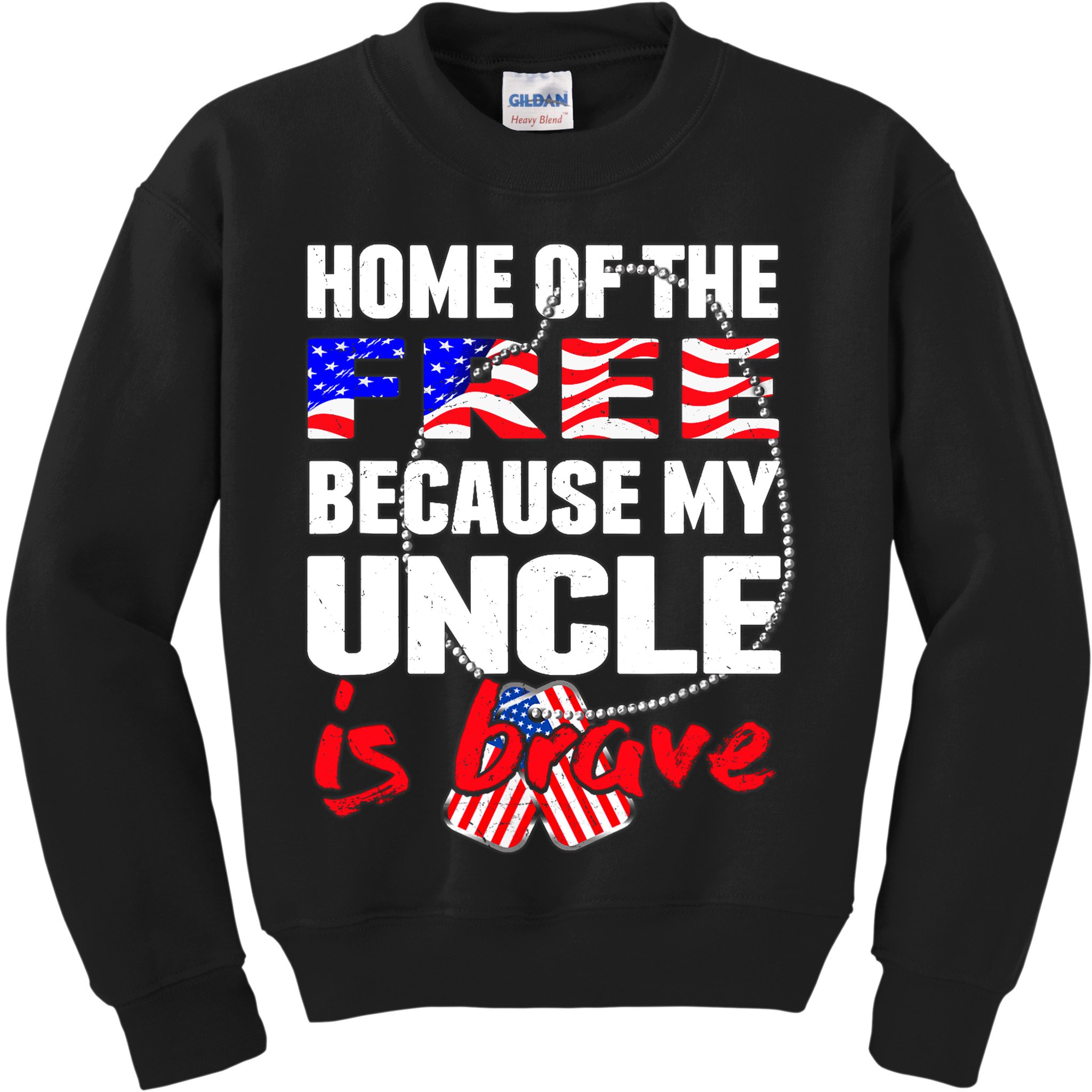 My Uncle Is Brave Home Of The Free - Proud Army Niece Nephew Kids Sweatshirt