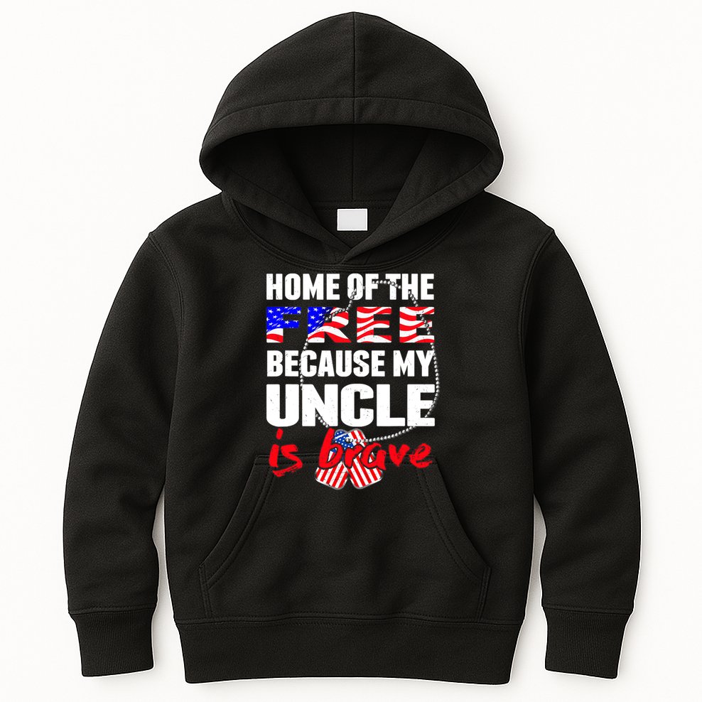 My Uncle Is Brave Home Of The Free - Proud Army Niece Nephew Kids Hoodie