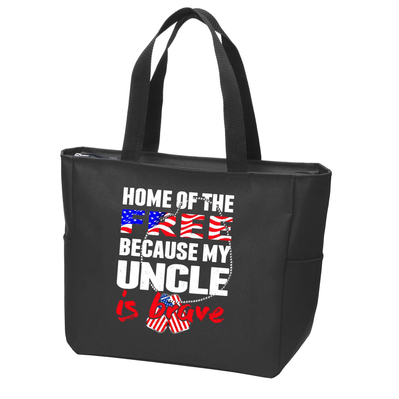 My Uncle Is Brave Home Of The Free - Proud Army Niece Nephew Zip Tote Bag