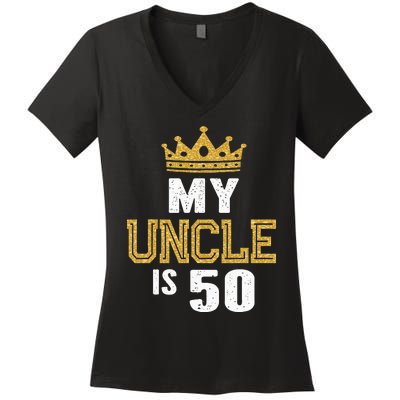 My Uncle is 50 Years Old Uncle's 50th Birthday Idea For Him Women's V-Neck T-Shirt