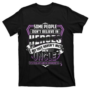 My Uncle Is My Hero Testicular Cancer Awareness T-Shirt