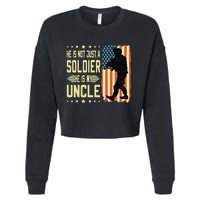 My Uncle Is A Soldier Hero Proud Army Nephew Niece Military Cropped Pullover Crew