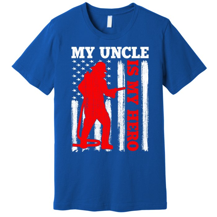 My Uncle Is My Hero Usa Flag Firefighter Fire Uncle Gift Premium T-Shirt