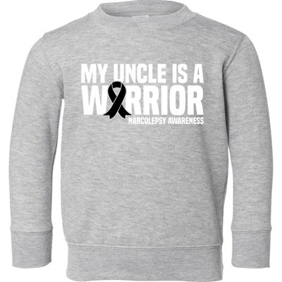 My Uncle Is A Warrior Sleep Disorder Narcolepsy Awareness Gift Toddler Sweatshirt