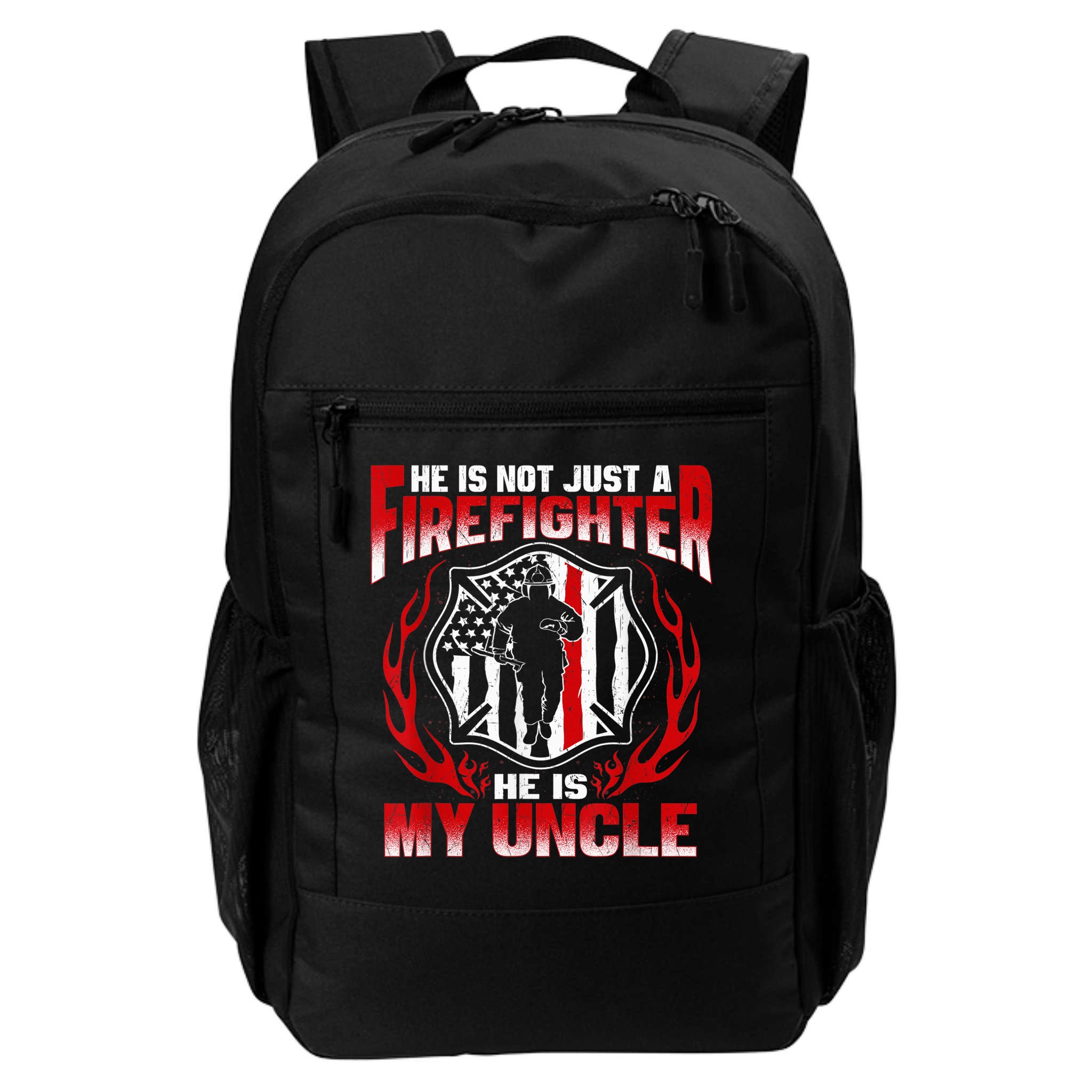 My Uncle Is A Firefighter Hero Proud Fire Niece Nephew Gifts Backpack