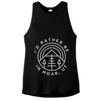 Moab Utah ID Rather Be In Moab Ut Ladies PosiCharge Tri-Blend Wicking Tank