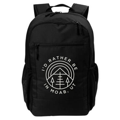 Moab Utah ID Rather Be In Moab Ut Daily Commute Backpack