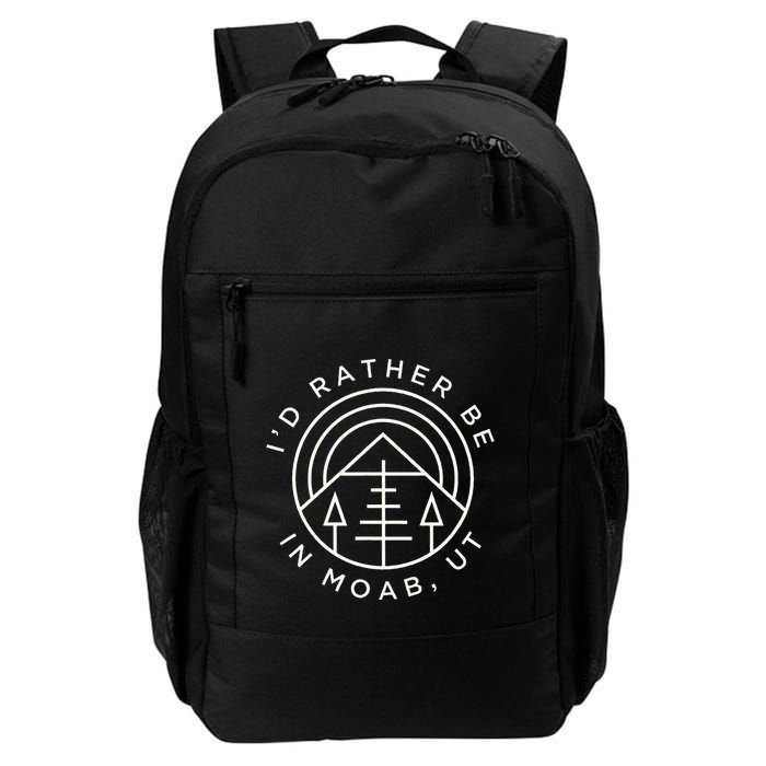 Moab Utah ID Rather Be In Moab Ut Backpack