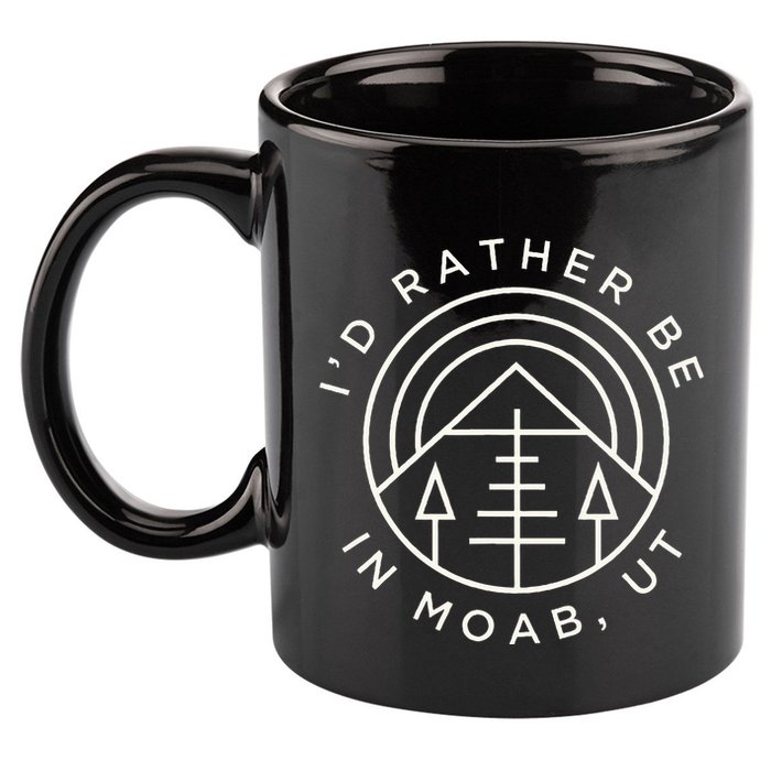 Moab Utah ID Rather Be In Moab Ut 11oz C Handle Ceramic Mug