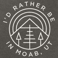 Moab Utah ID Rather Be In Moab Ut Cotton Canvas Backpack