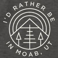 Moab Utah ID Rather Be In Moab Ut Vector Backpack
