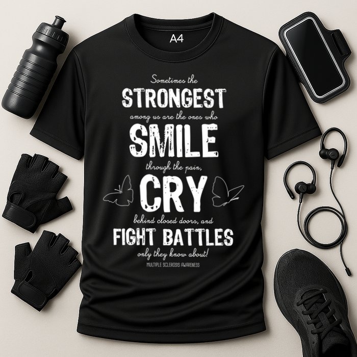Multiple Sclerosis MS Awareness Fight Battles Quote  Cooling Performance Crew T-Shirt