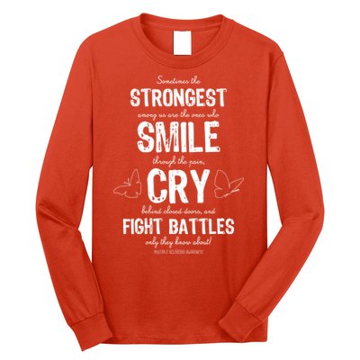 Multiple Sclerosis MS Awareness Fight Battles Quote  Long Sleeve Shirt