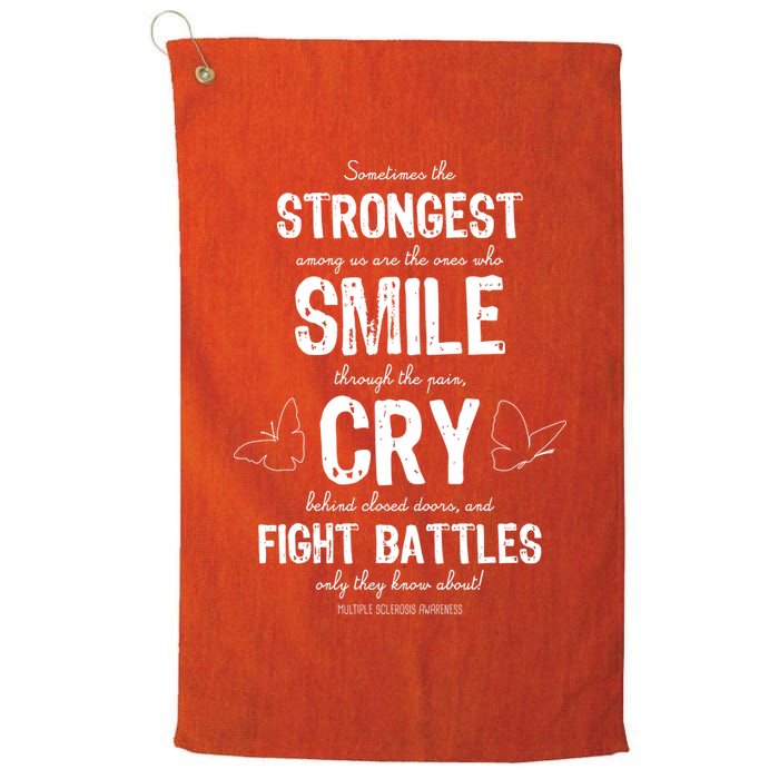 Multiple Sclerosis MS Awareness Fight Battles Quote  Golf Towel