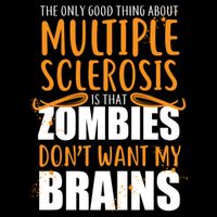 Multiple Sclerosis Zombie Don't Want My Brains Flexfit Unipanel Trucker Cap