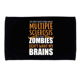 Multiple Sclerosis Zombie Don't Want My Brains Microfiber Hand Towel