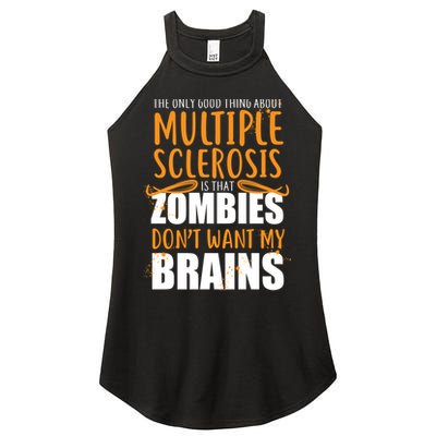 Multiple Sclerosis Zombie Don't Want My Brains Women's Perfect Tri Rocker Tank