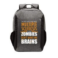 Multiple Sclerosis Zombie Don't Want My Brains Vector Backpack