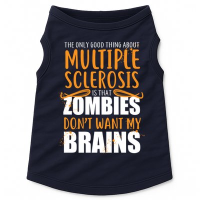 Multiple Sclerosis Zombie Don't Want My Brains Doggie Tank