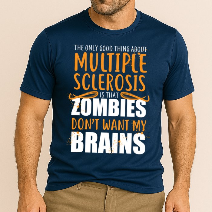 Multiple Sclerosis Zombie Don't Want My Brains Performance Shirt