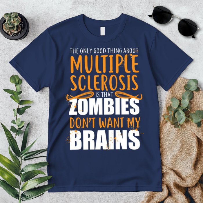 Multiple Sclerosis Zombie Don't Want My Brains Premium T-Shirt