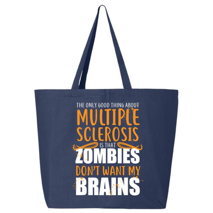 Multiple Sclerosis Zombie Don't Want My Brains 25L Jumbo Tote