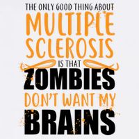 Multiple Sclerosis Zombie Don't Want My Brains Garment-Dyed Sweatshirt