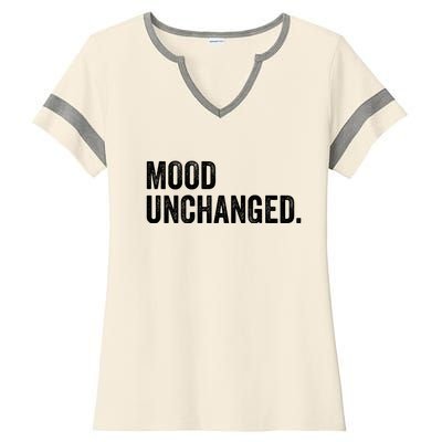 Mood Unchanged. Ladies Halftime Notch Neck Tee